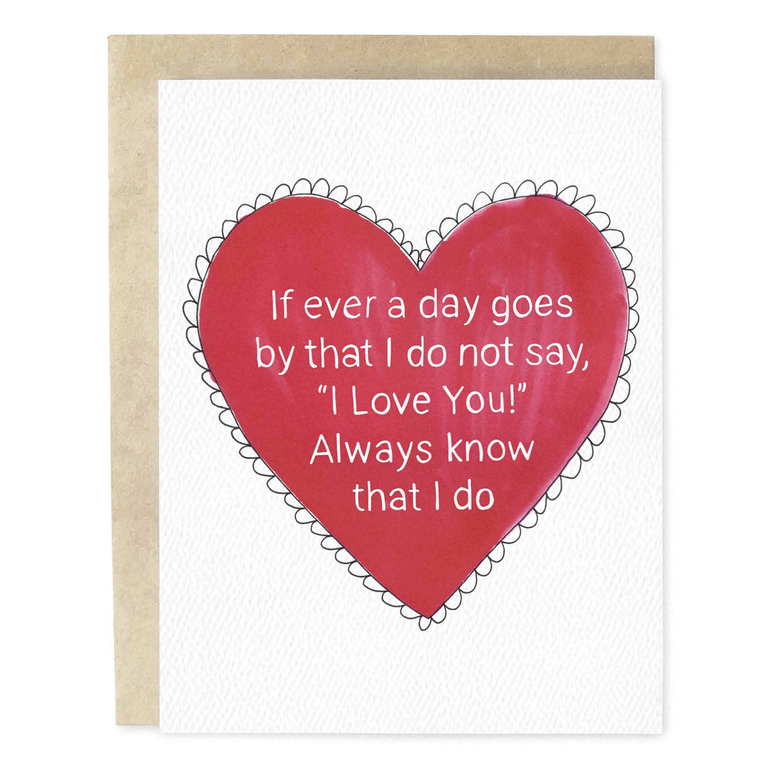 Always Know That I Love You Hand-Illustrated Greeting Card
